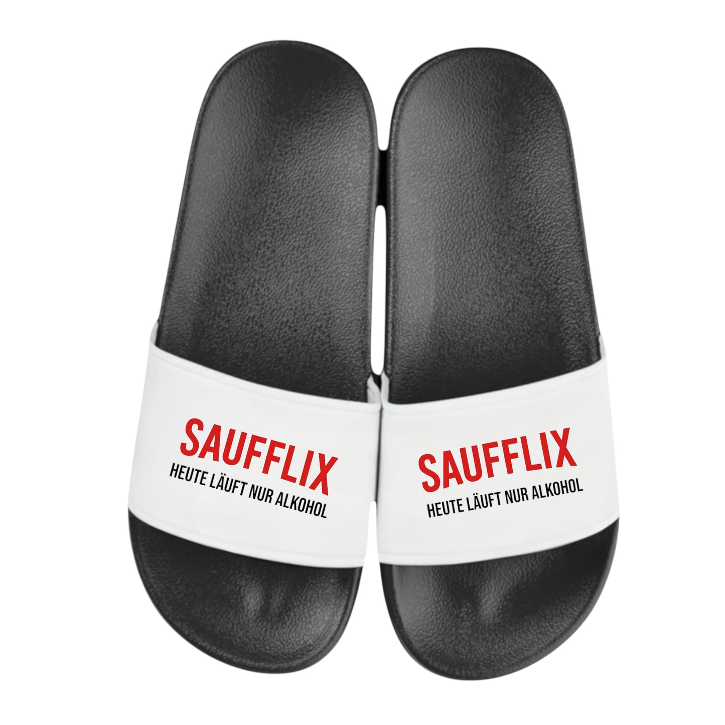 Badelatschen 🩴 SAUFFLIX Badelatschen – Heute läuft nur Alkohol! 🍺 – Schlappen Slipper Slides - Badeschuhe Partyurlaub, Malle Fahrt