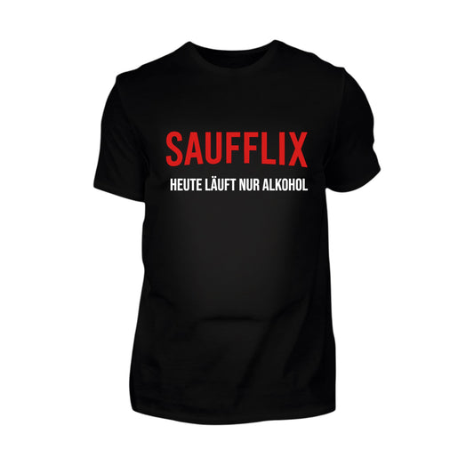 T-Shirt - Party-Shirt - T-Shirt 🍻 SAUFFLIX – Heute läuft nur Alkohol! 🍻Malle 2025, lustiges Party Shirt, Mallorca Tour