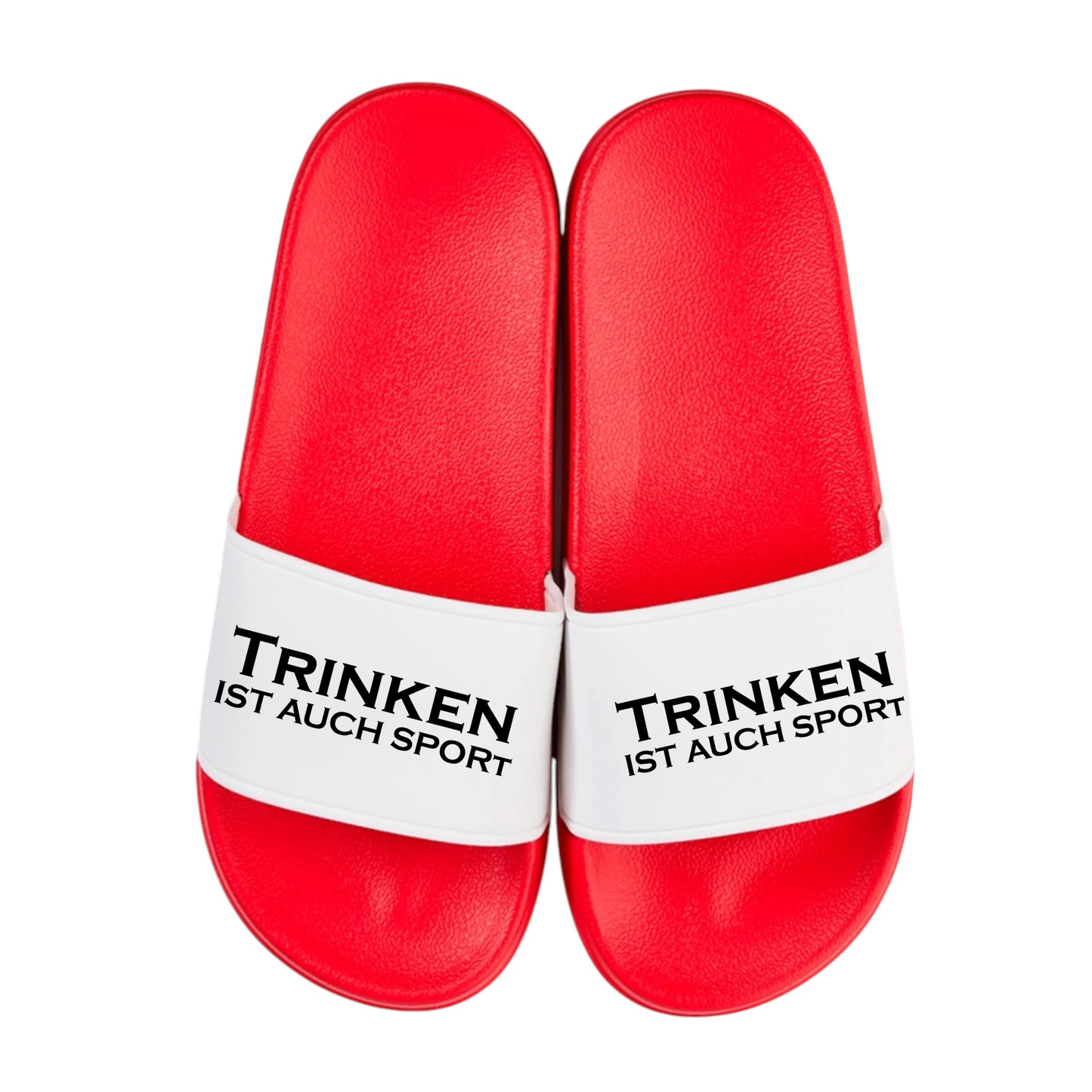 Trinken ist auch Sport Badelatschen