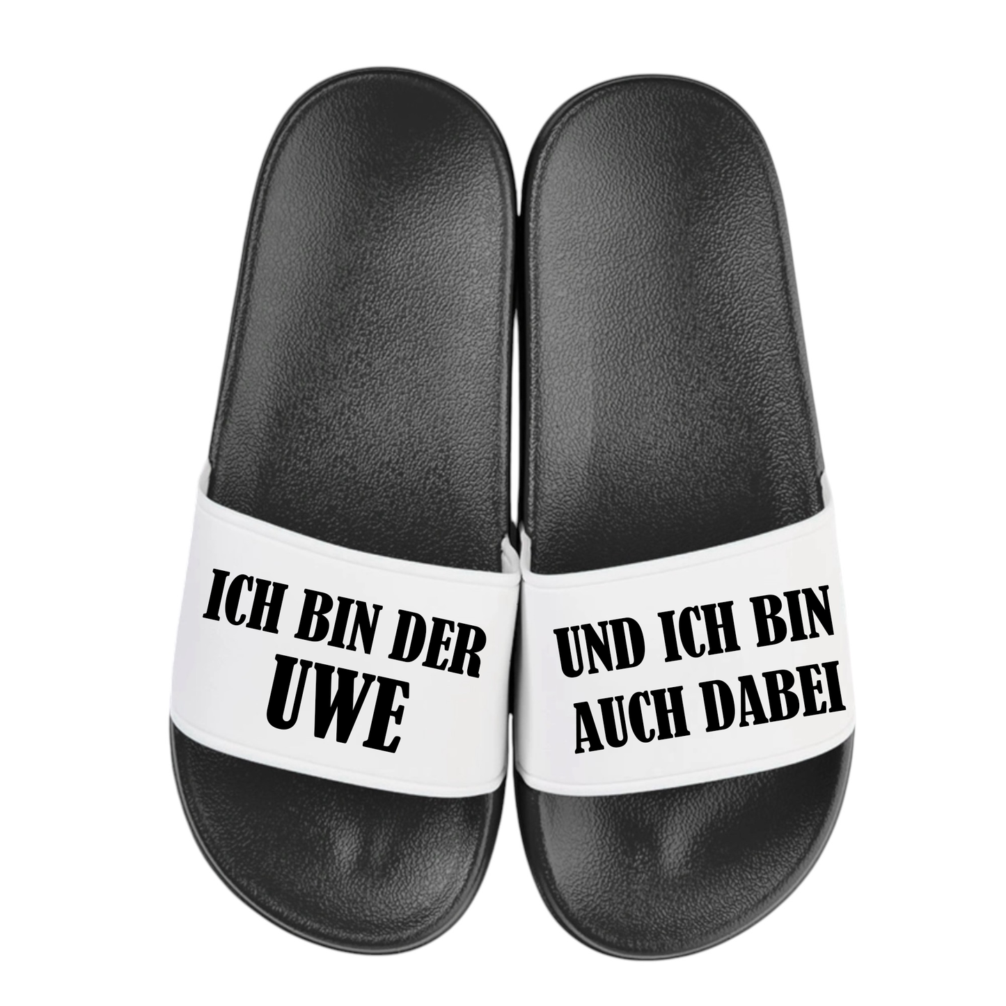 Ich bin der Uwe und ich bin auch dabei Badelatschen